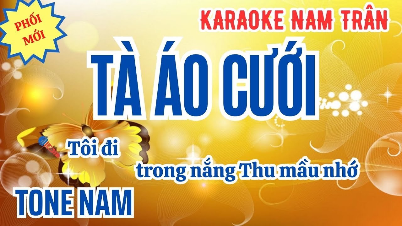 Karaoke Tà Áo Cưới Tone Nam | Nam Trân
