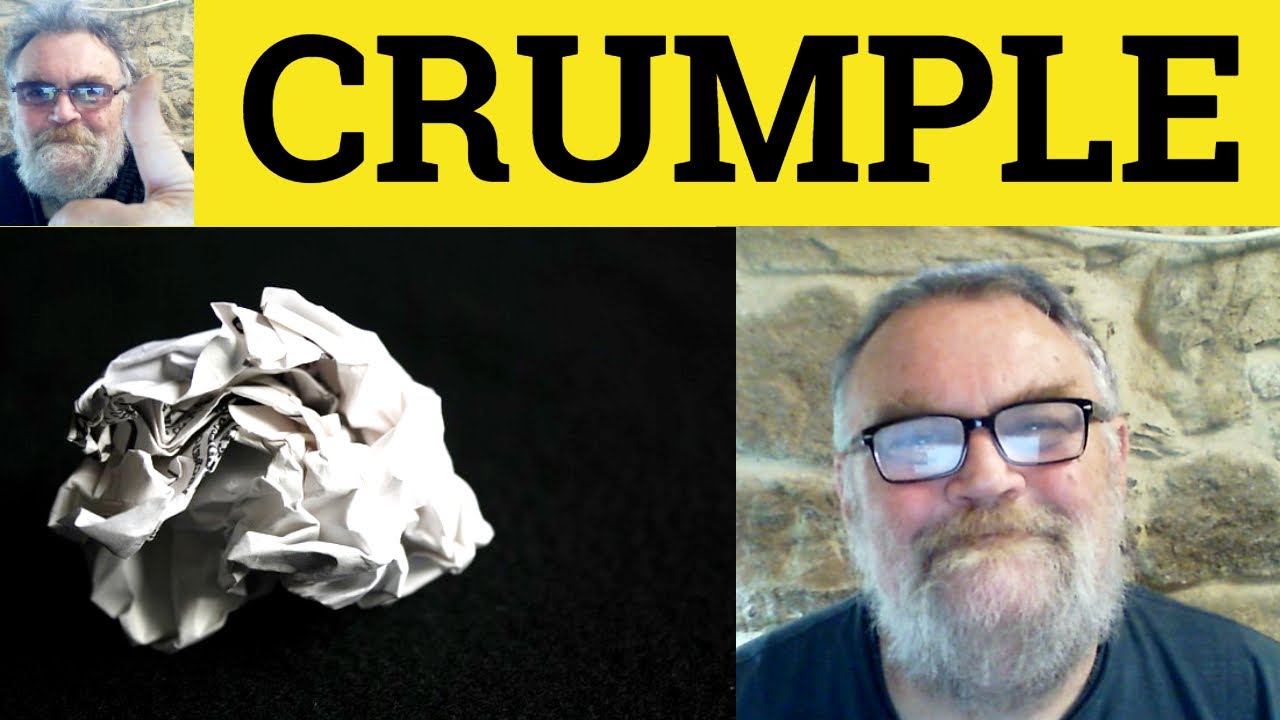 😎 Crumple Meaning - Crumple Defined - Crumpled Examples - Crumple Definition - Crumple Crumpled