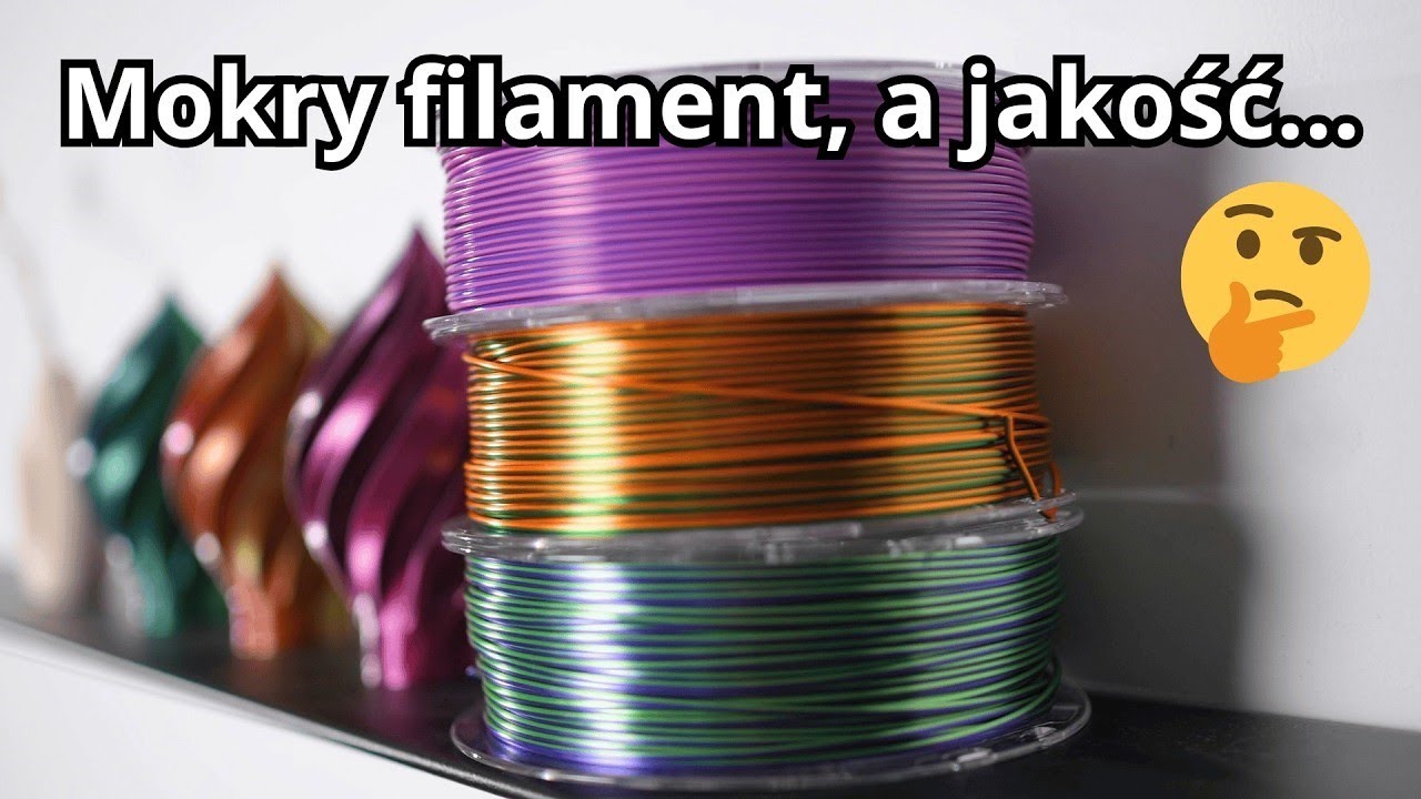 Zła jakość druku? 💧 Jak rozpoznać WILGOTNY filament! | Poradnik dla Początkujących