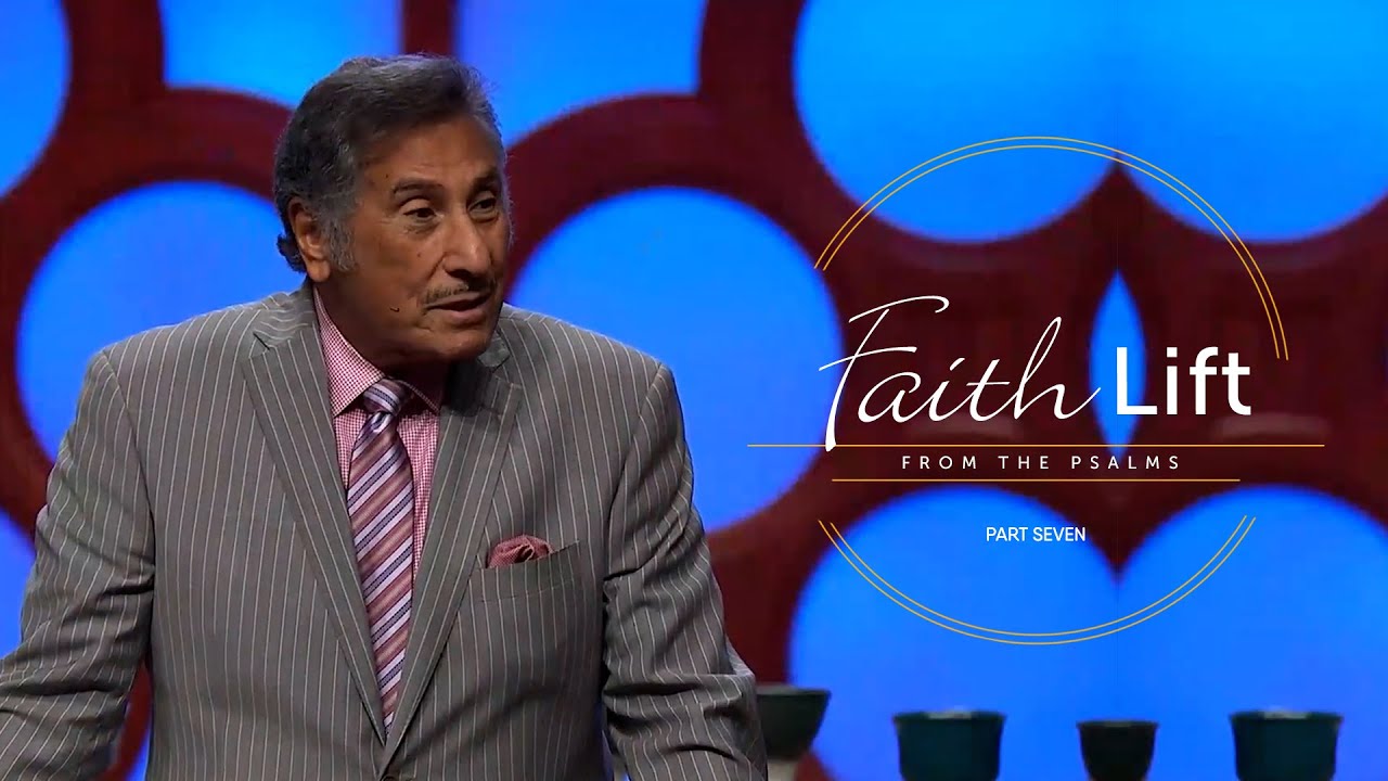 Faith Lift From The Psalms | Part 7 - FULL SERMON - Dr. Michael Youssef | The Church of The Apostles