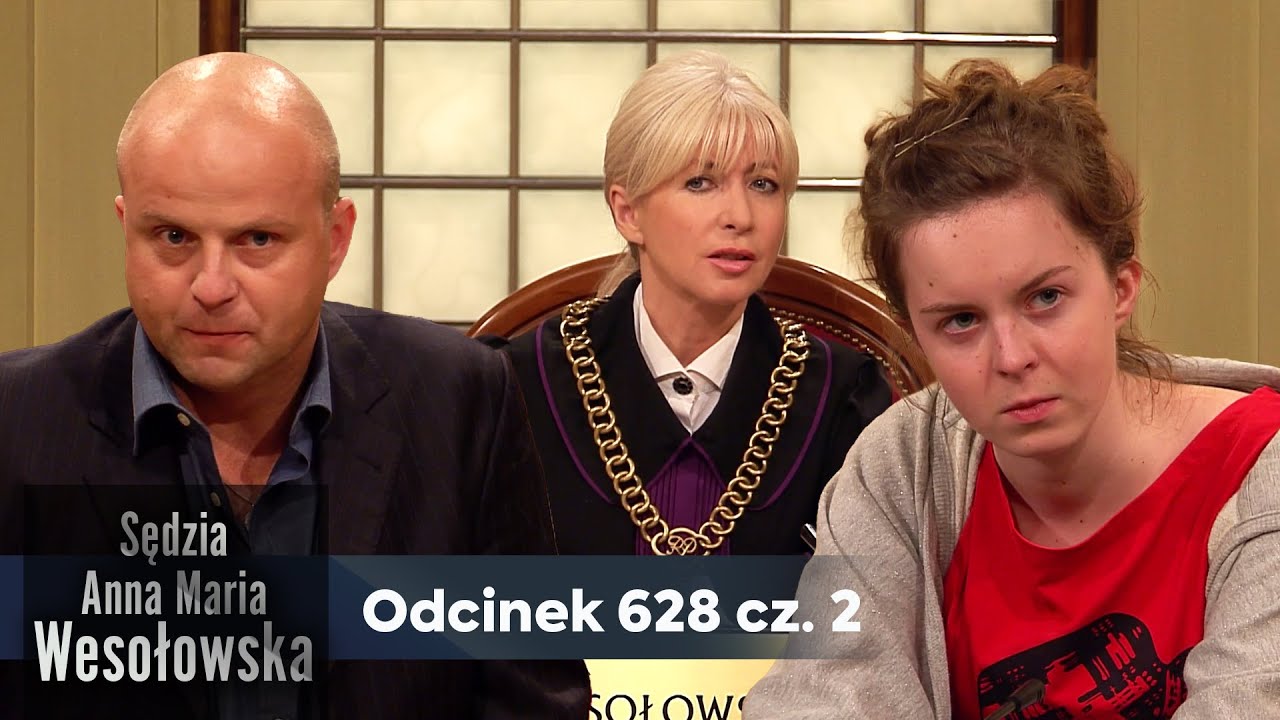 Sędzia Anna Maria Wesołowska odc. 628, część 2👩🏼&zwj;⚖️