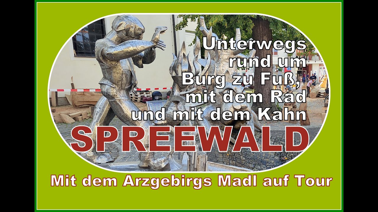 Spreewald - Burg und Umgebung und Krabat Mühle Schwarzkollm