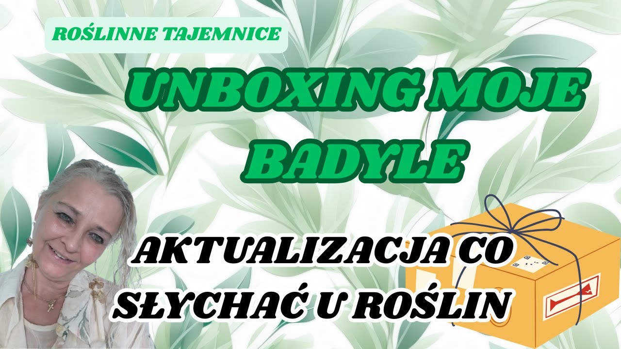 MOJE BADYLE aktualizacja unboxingu