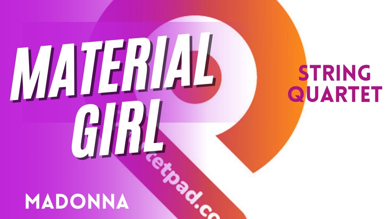 Material Girl (Madonna) from BRIDGERTON for String Quartet | SHEET MUSIC