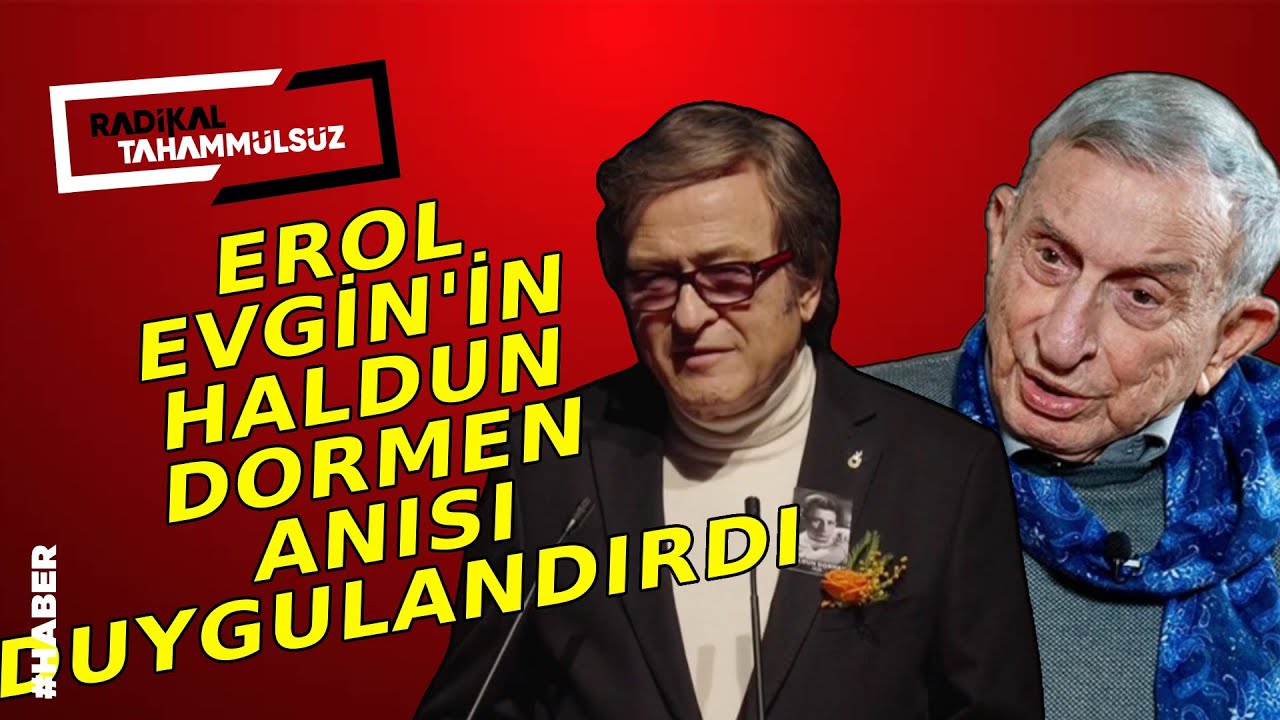 Erol Evgin’in Haldun Dormen anısı duygulandırdı