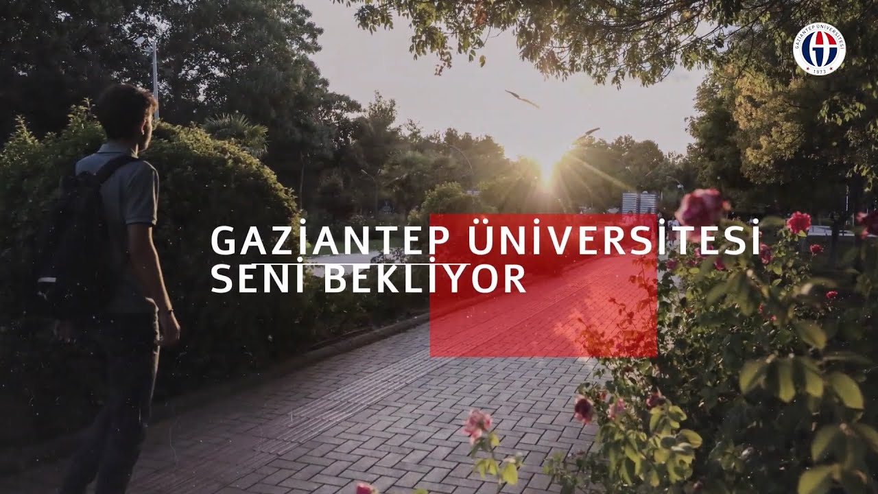 Gaziantep Üniversitesi Tanıtım