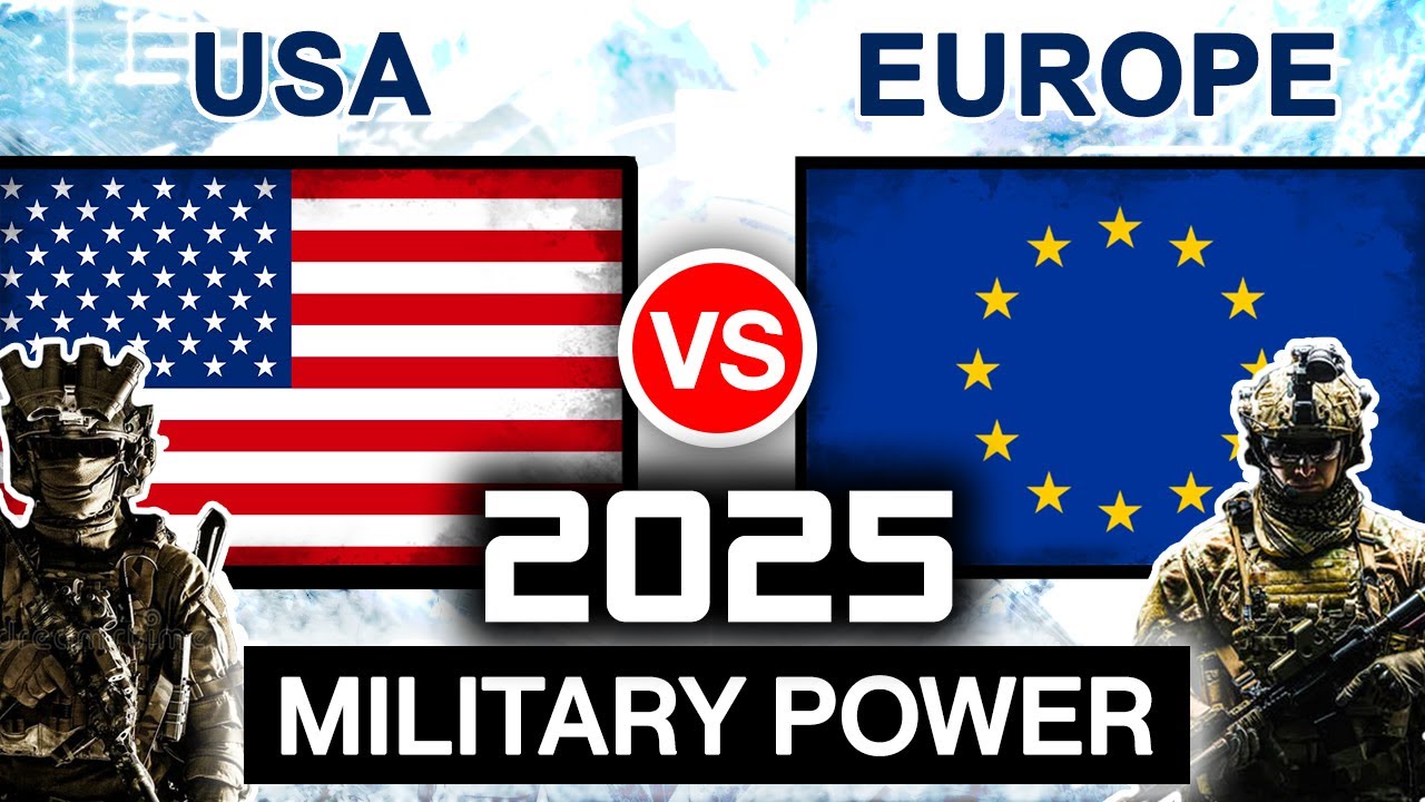 USA vs Europe Military Power Comparison 2025 | Europe vs USA Military Power 2025 | Military Ranking
