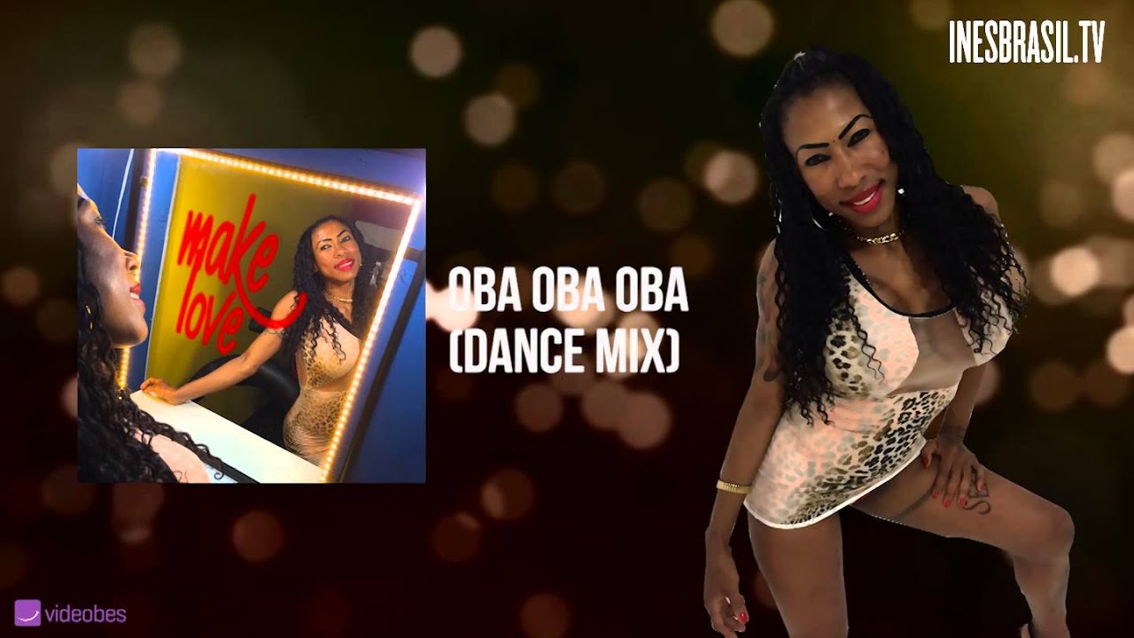 Inês Brasil - Oba Oba (Dance Mix)