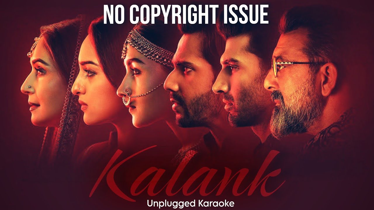 Kalank Tittle Track - COVER KARAOKE | Link in Description | Unplugged Version | No Copyright issue