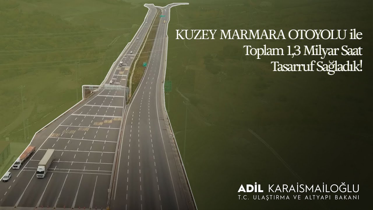 KUZEY MARMARA OTOYOLU ile Toplam 1,3 Milyar Saat Tasarruf Sağladık!