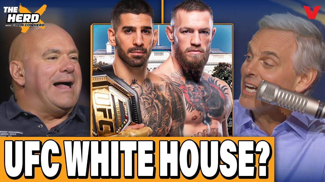 Dana White tells Colin Cowherd about UFC’s White House card + Canelo vs. Crawford | THE HERD