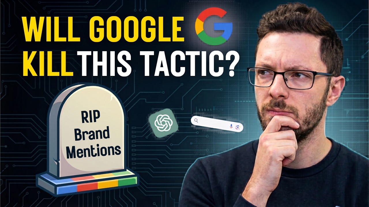 Brand Mentions for AI SEO: Is Google About to Kill This Tactic?