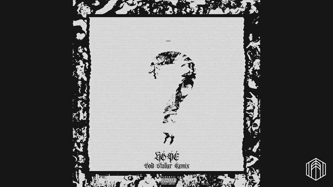 XXXTENTACION - Hope (Void Stalker Remix)
