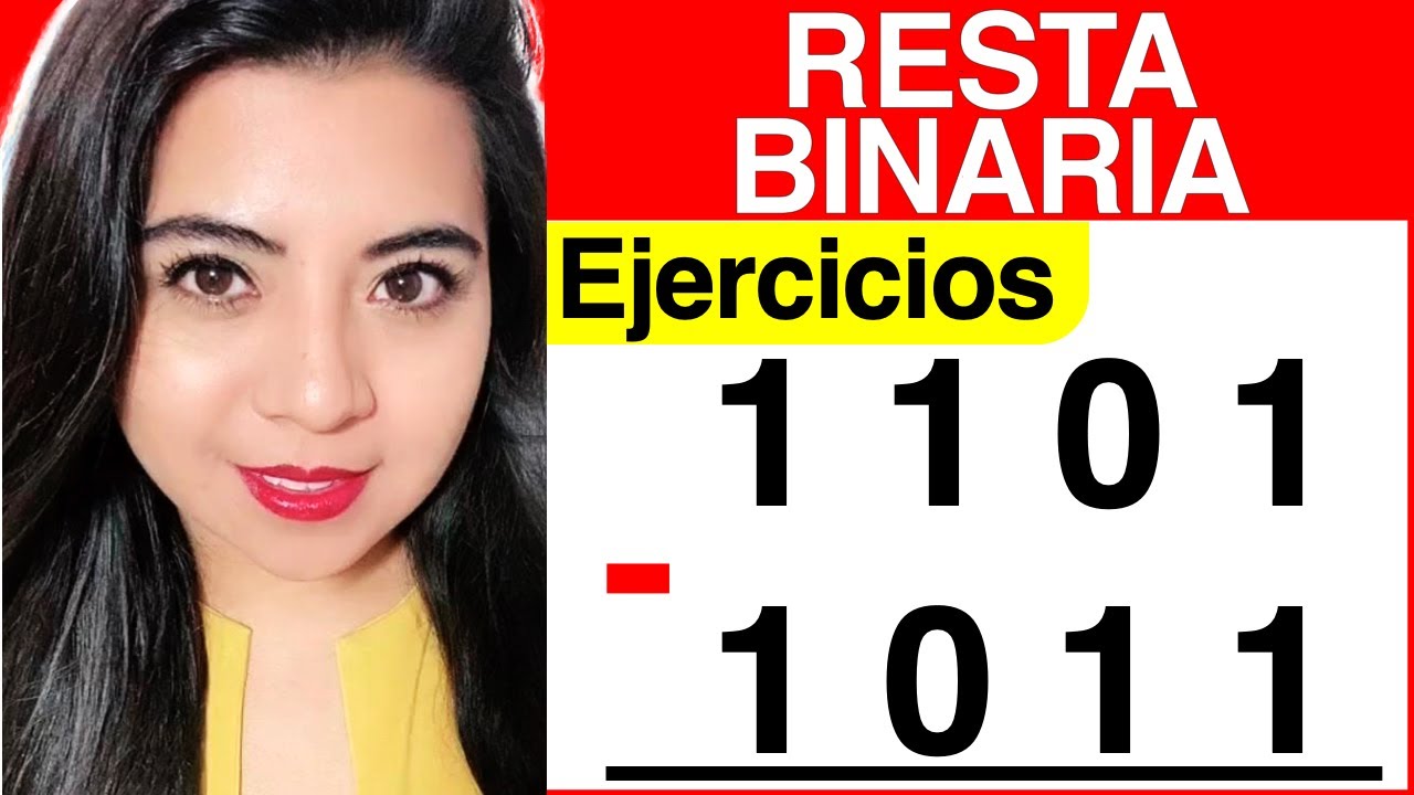 RESTA BINARIA - Ejercicio #3