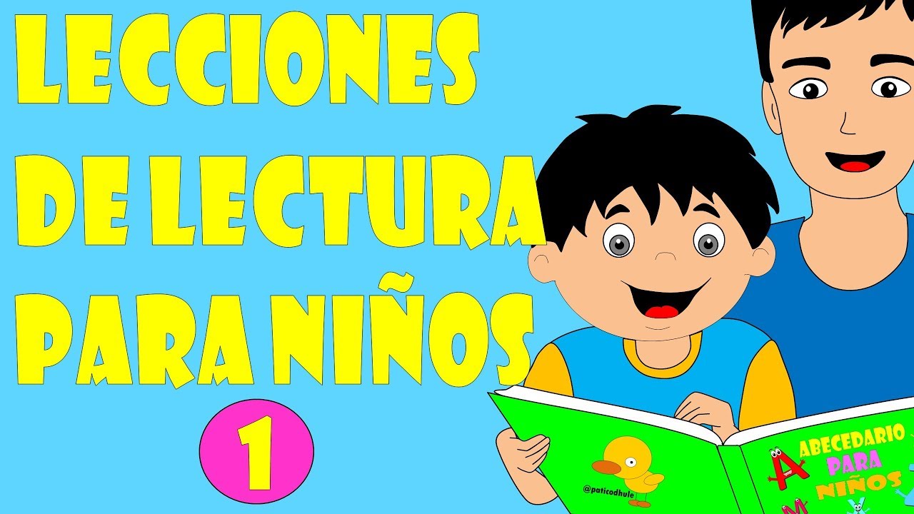 Lecciones de Lectura para niños - Método para enseñar a leer a niños - Lectura infantil 1