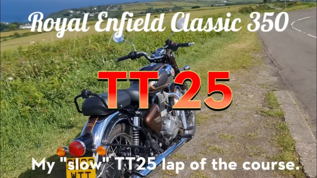 Royal Enfield Classic 350 Lap of the TT
