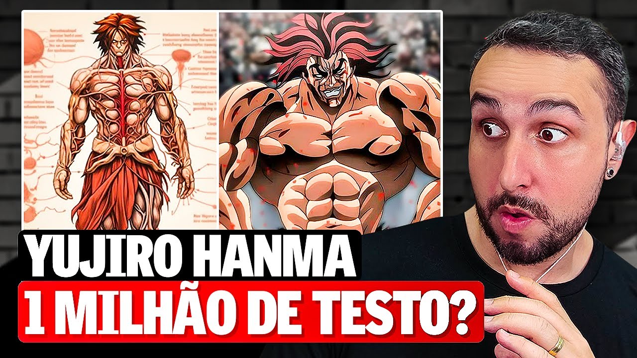 Anatomia do Yujiro Hanma! (Anime BAKI)