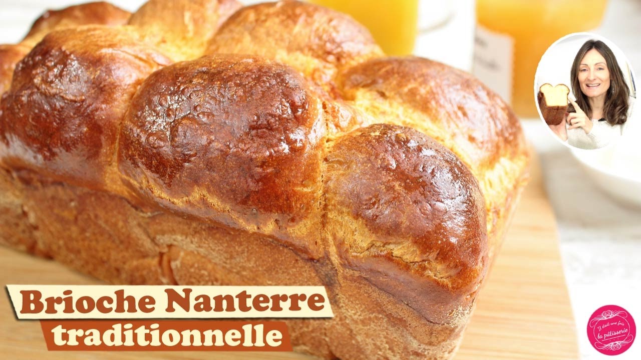 🍞 BRIOCHE NANTERRE ou la BRIOCHE TRADITIONNELLE DE BOULANGERIE à la MAISON ! 🍞