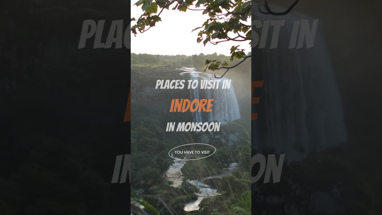 Places to visit in Indore In Monsoon🌻