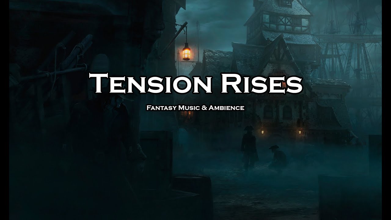 DND Tension Rises Music & Ambience | Fantasy RPG Sounds