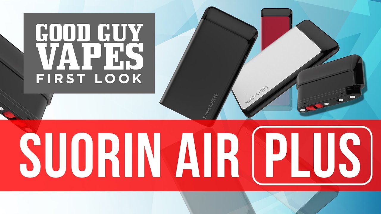 Good Guy Vapes First Look: Suorin Air Plus!