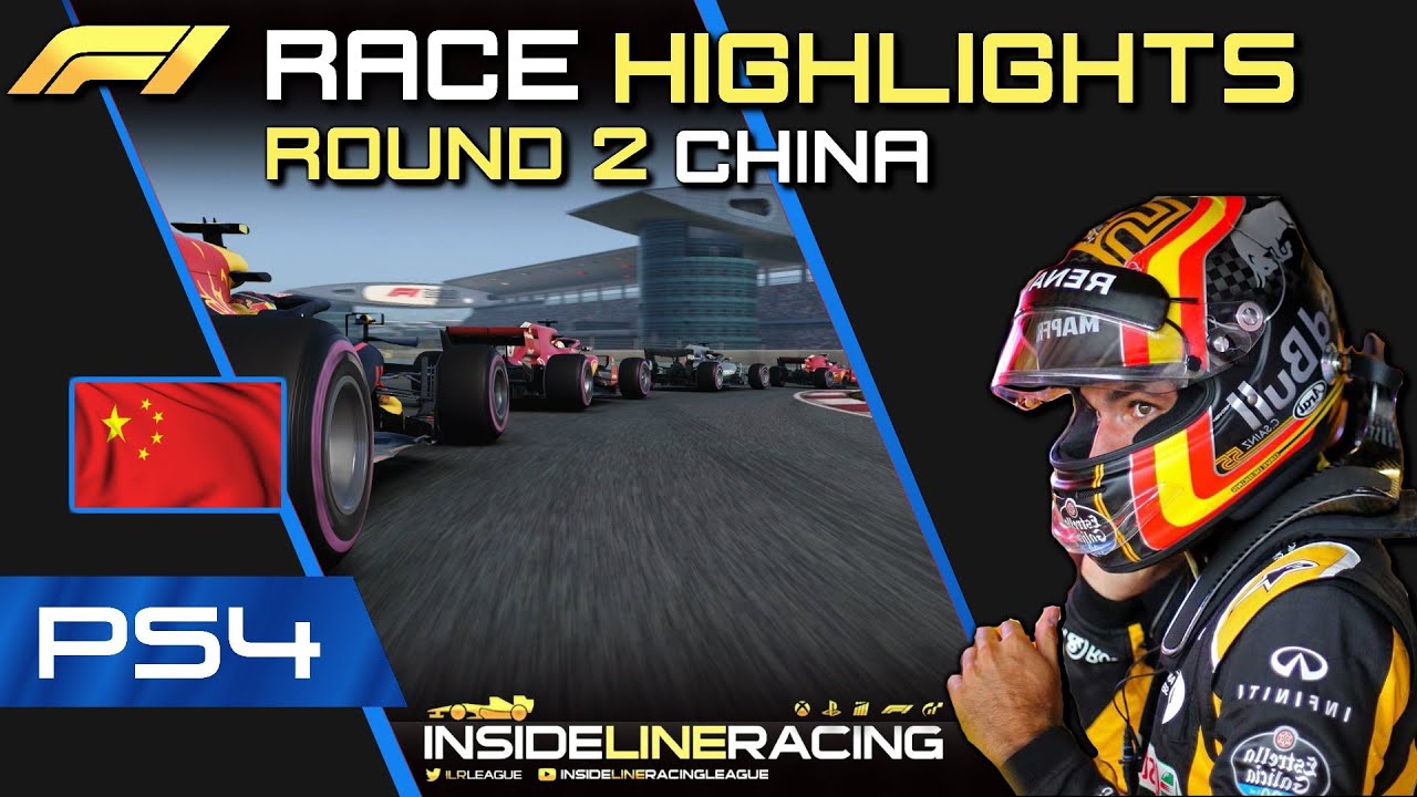 F1 2018 | ILR 1 (Inside Line racing) | Round 2 | China | Highlights |