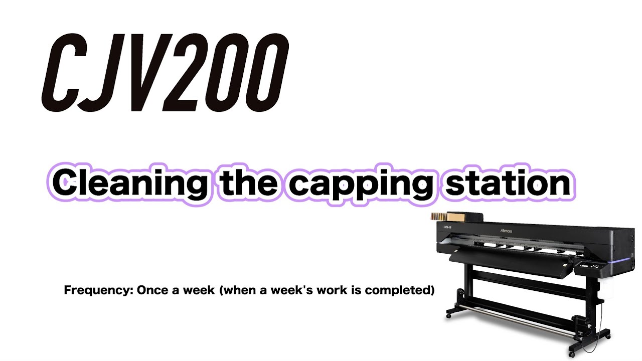CJV200 Cleaning the capping station