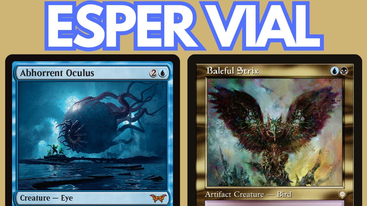 EYE IN THE SKY! Legacy Esper Vial Control feat. Abhorrent Oculus and Hullbreacher. MTG MTGO League