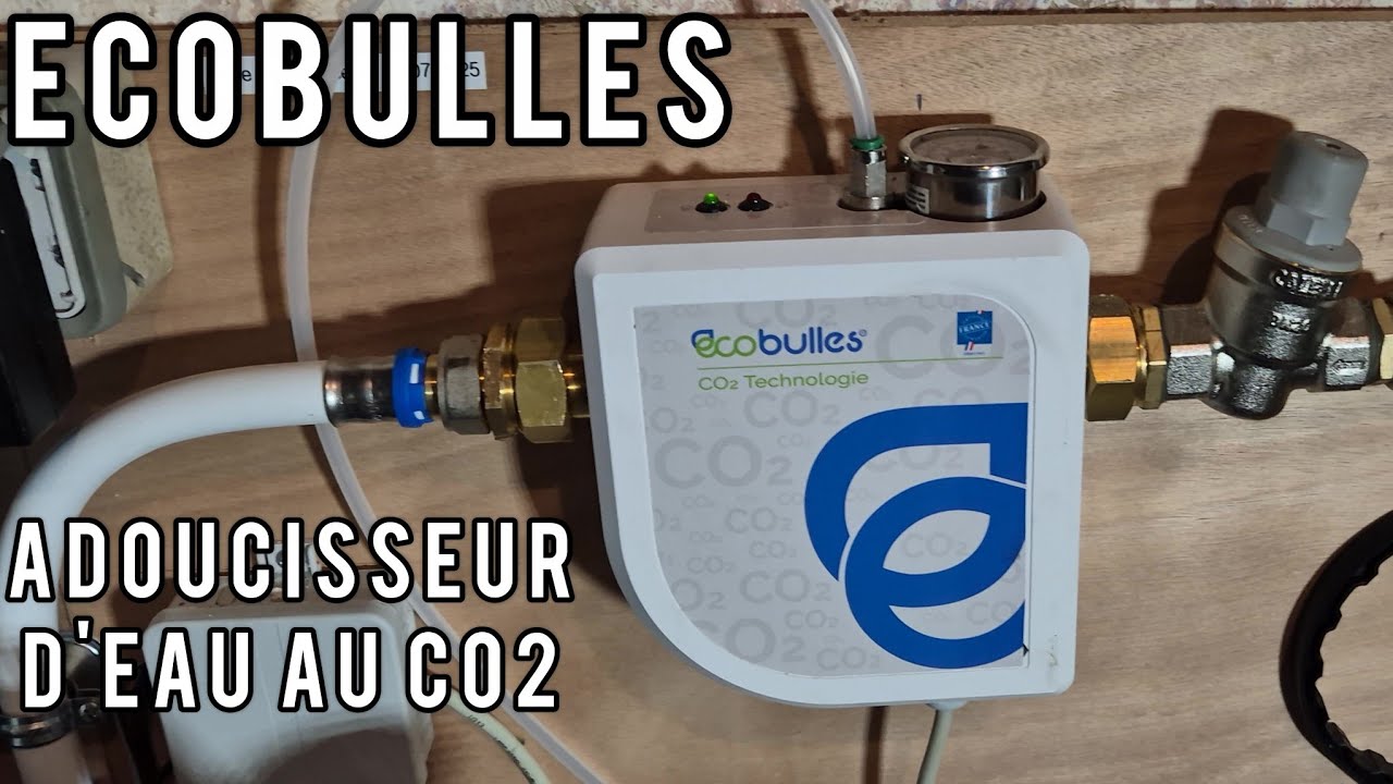 [ECOBULLES] ADOUCISSEUR D'EAU AU CO2
