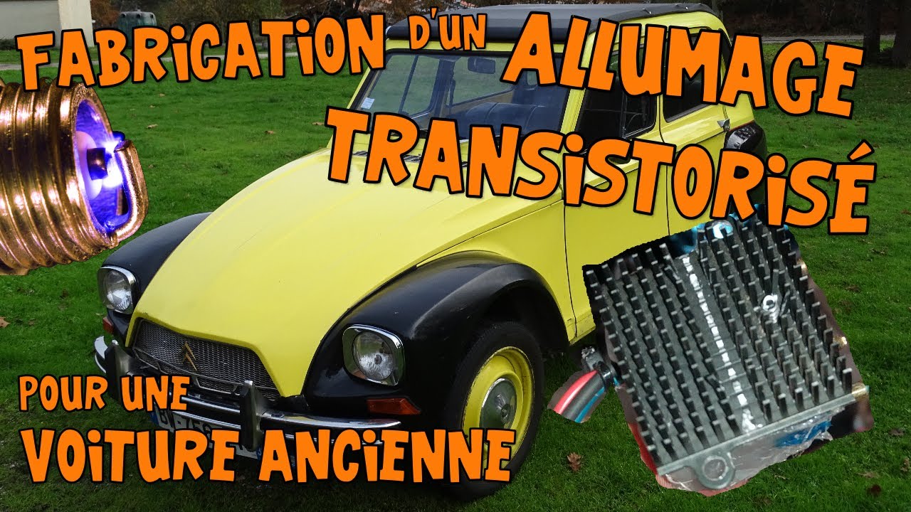 Comment fabriquer un allumage transistorisé pour une voiture ancienne