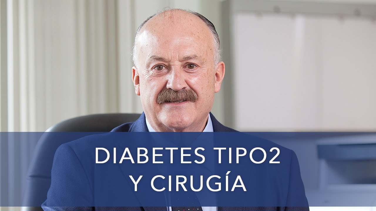 Diabetes tipo II y cirugia
