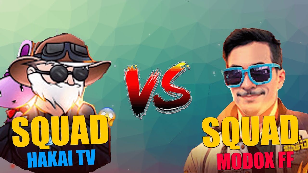 سكواد هاكاي ضد أقوى سكواد مودوكس ( سكواد بربرية ) - SQUAD HAKAI VS SQUAD MODOX