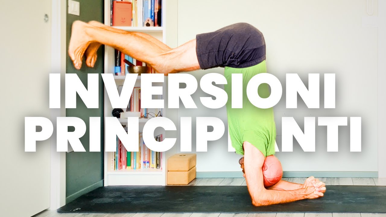 Yoga | Inversioni per Principianti