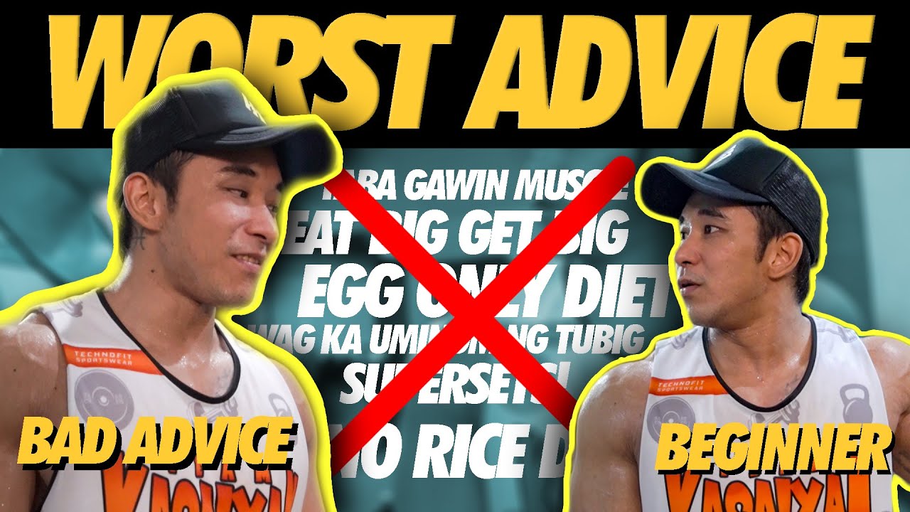 WORST ADVICE SAYO SA GYM