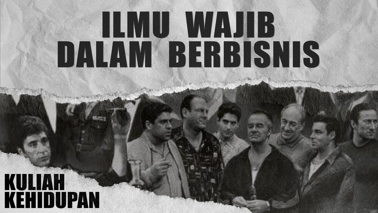 Hal pertama yang harus kamu pelajari sebelum berbisnis