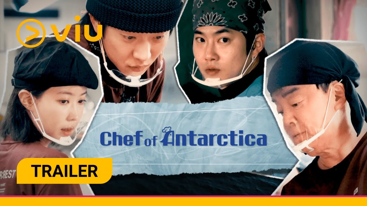 [TRAILER] Chef Of Antarctica | Suho, Baek Jong Won, Im Soo Hyang, Chae Jong Hyeop | Viu