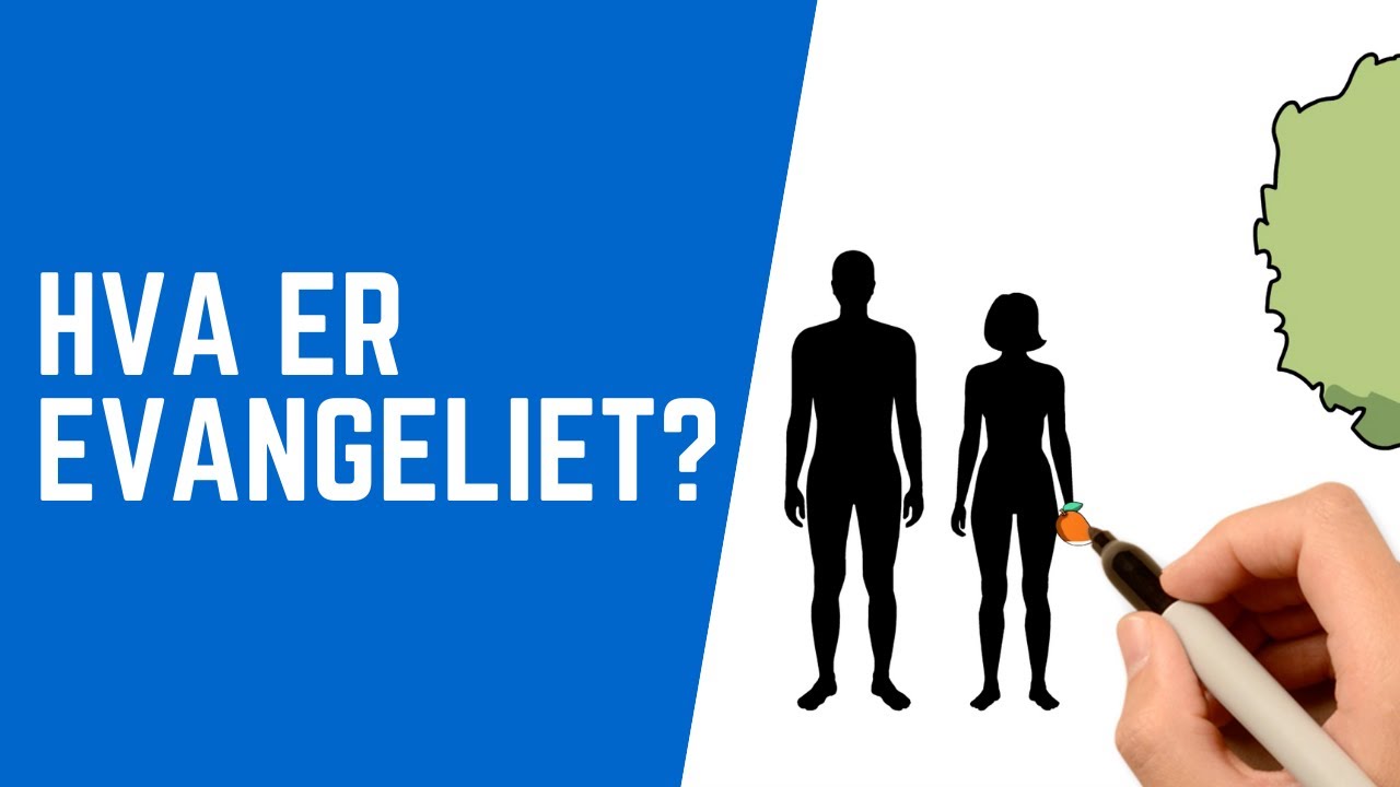 Hva er evangeliet?