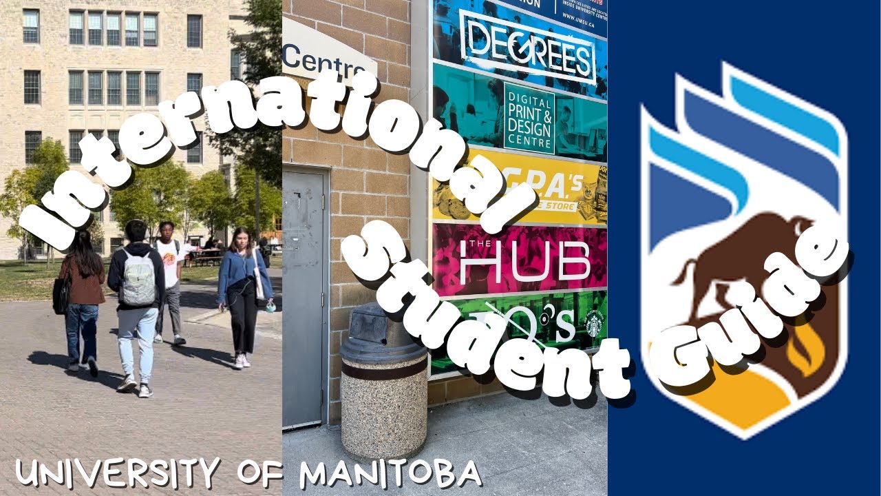 International Student Guide || UNIVERSITY OF MANITOBA