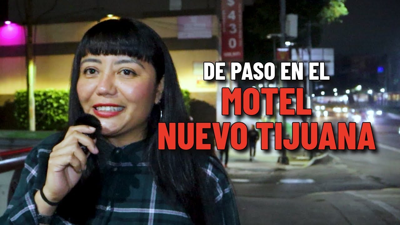De paso a pasito. Episodio 03: Motel Nuevo Tijuana.