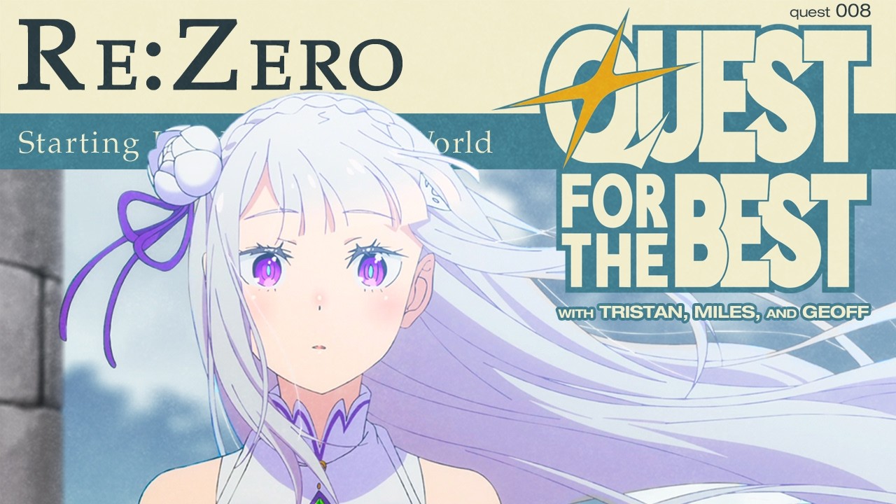 Isekai To Die For | #ReZero | Quest 008