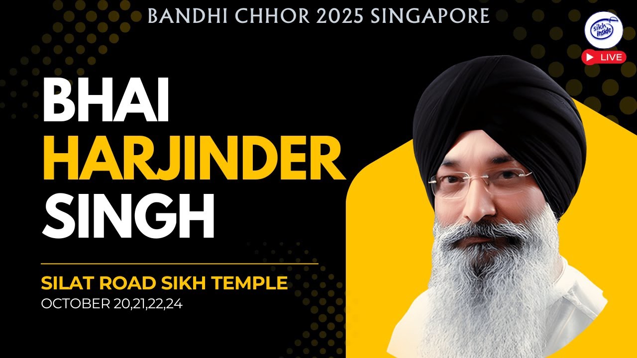 LIVE: Bandhi Chhor 2025 Singapore 🌟 | Silat Road Sikh Temple | Day 3