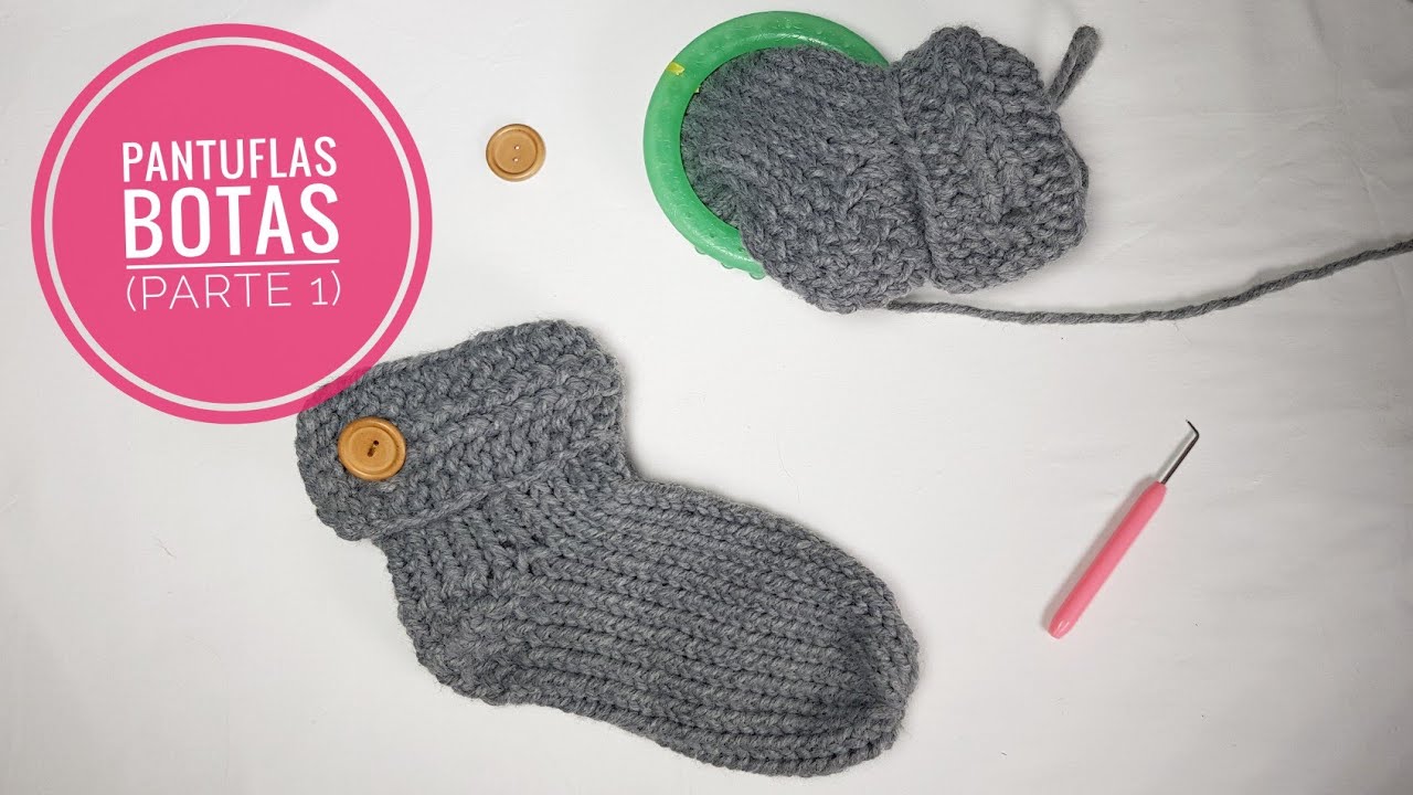Cómo tejer unas botas pantuflas con telar - Parte 1 (Tutorial DIY)