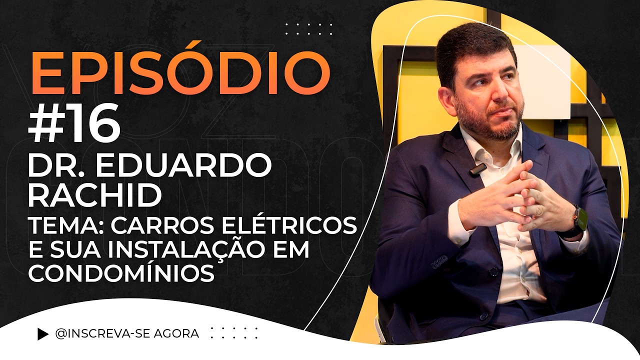 Episódio #16: Entrevista com Dr. Eduardo Rachid