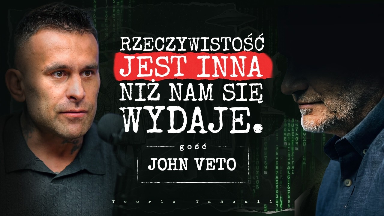 CZY ŻYJEMY W SYMULACJI? Matrix, natura czasu i reinkarnacja | John Veto | Teorie Tańculi #1