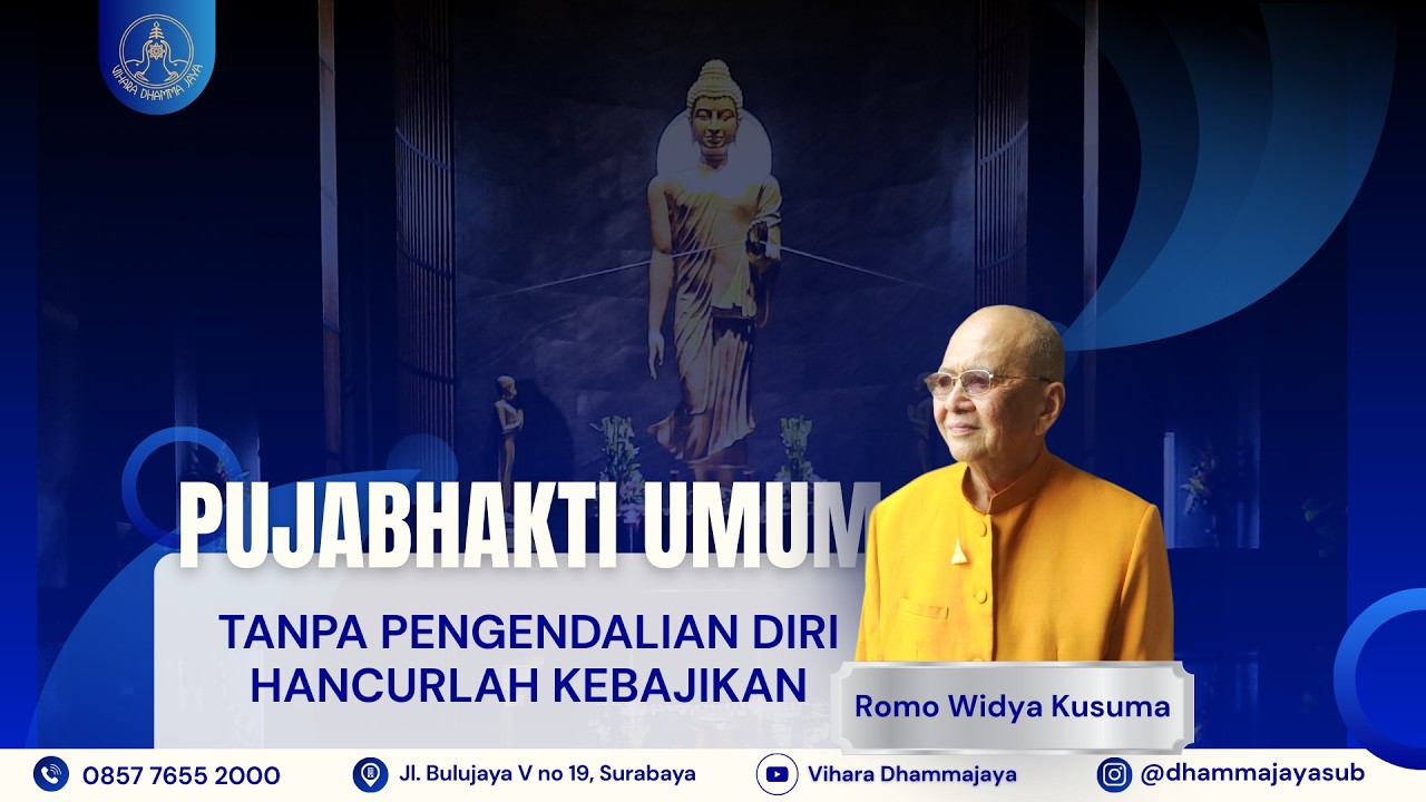 Tanpa Pengendalian Diri Hancurlah Kebajikan - Romo Widya Kusuma