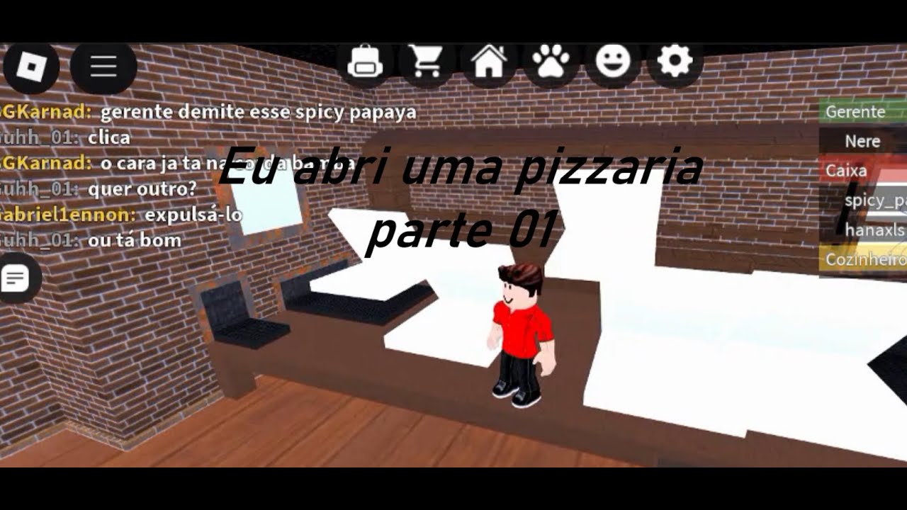 Eu abri uma pizzaria parte 01