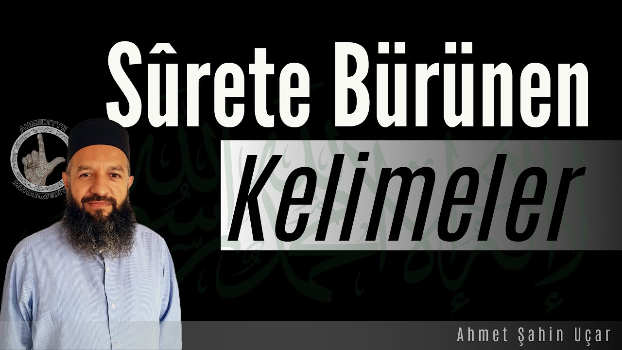 Sözlerin ve Amellerin Sûretlere Bürünmesi