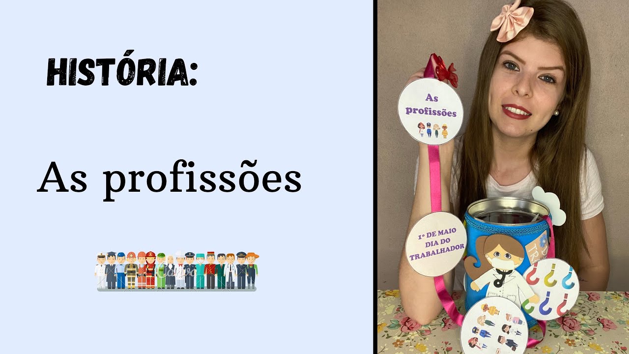 História: As profissões
