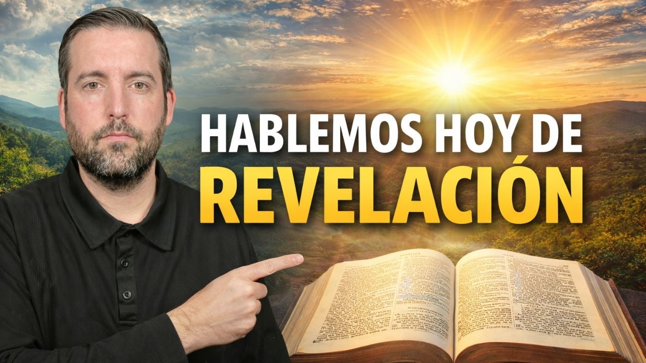 Hablemos Hoy de REVELACIÓN / Salmo 19 - Juan Manuel Vaz