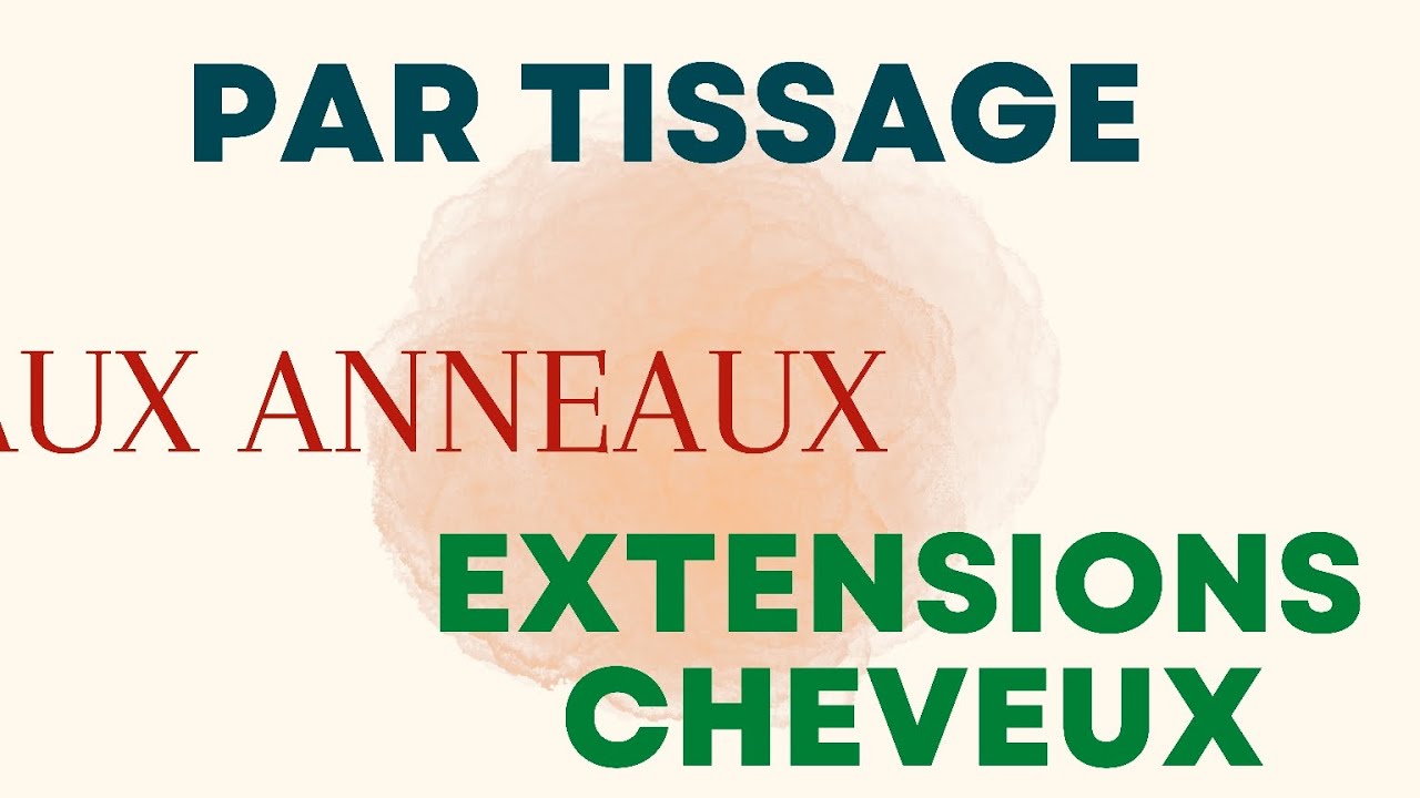 extensions cheveux avec anneaux par tissage